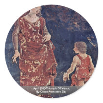 April [04]-Triumph Of Venus By Cossa Francesco Del Stickers