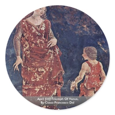 April [04]-Triumph Of Venus By Cossa Francesco Del Stickers by Artcollection