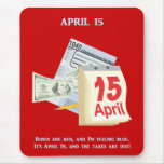 april-15-roses-are-red-and-im-feeling-blue mousepads