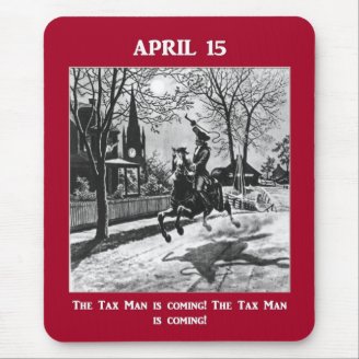 april-15-the-tax-man-is-coming mouse pads