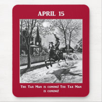 april-15-the-tax-man-is-coming mouse pads
