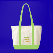 April 1st Sucker bags