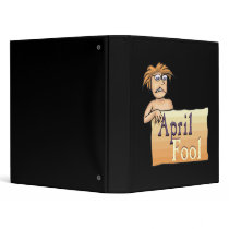 April Fool 3 Ring Binder