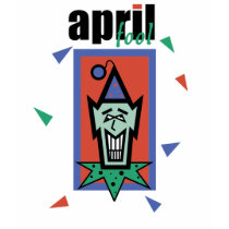 April Fool t-shirt