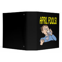 April Fools 3 Ring Binders