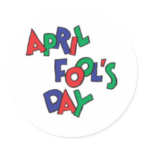 April Fools Day Round Sticker