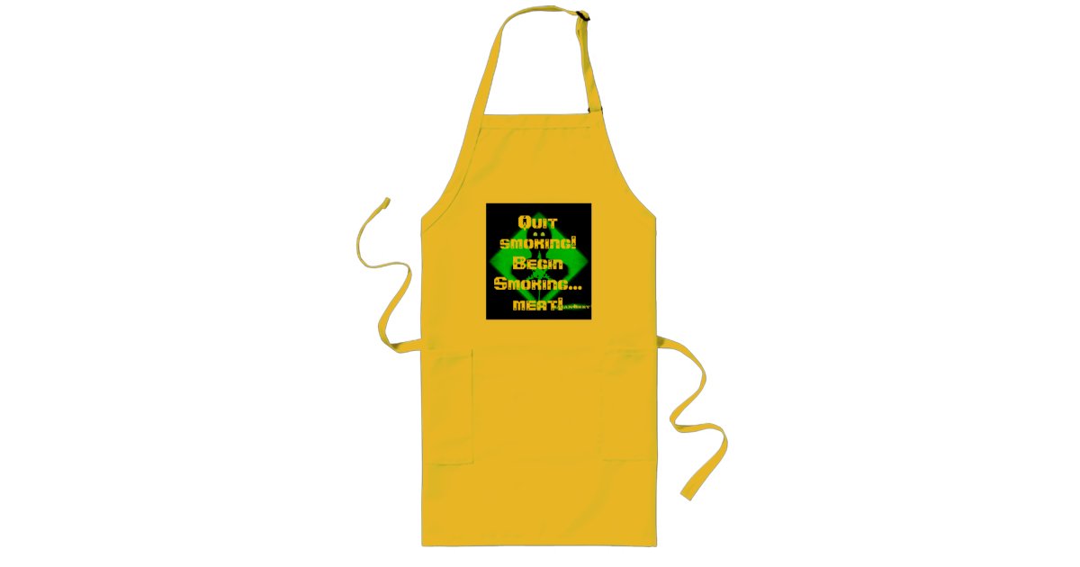 apron front, Quit smoking! Begin Smoking... meat! Zazzle