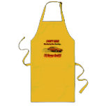 Apron with "I don't care what they say..."