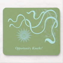 Aqua Sunrise -  Opportunity Knocks Mousepad