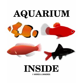 Aquarium Inside shirt