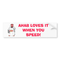 arab, AHAB LOVES IT WHEN YOU SPEED! bumper stickers