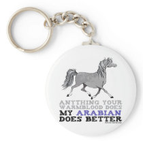 Arabians Do It Better Key Chain