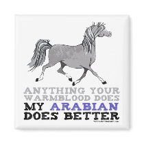 Arabians Do It Better Fridge Magnet