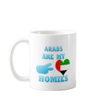 arabs are my Homies Coffee Mug