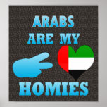 arabs are my Homies Print