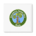 Arbor Day Maine Fridge Magnets