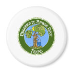 Arbor Day Texas Magnet