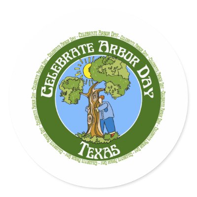 Arbor Day Texas Stickers by shopaholicchick