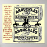 "Arbuckles' The coffee that helped win the west!" Print