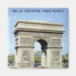 ARC de TRIOMPHE, PARIS FRANCE Refrigerator Magnets