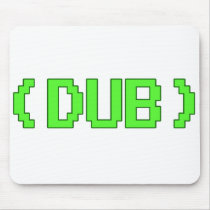 Arcade DUB shirt Mousepad