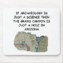 ARCGAEOLOGY MOUSEPAD