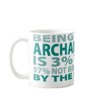 Archaeologist 3% Talent mugs by sciencewillprevail Archaeologist 3% Talent mugs
