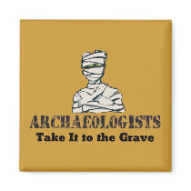 Archaeologist Grave Fridge Magnets