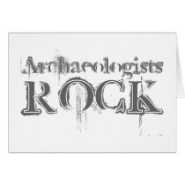 Archaeologists Rock Greeting Card