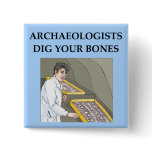 ARCHaeology Pinback Button