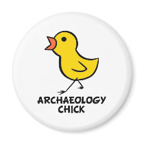 Archaeology Chick Magnet