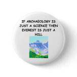 ARCHaeology gifts Buttons