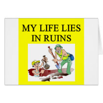 ARCHaeology joke Greeting Card