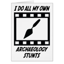 Archaeology Stunts Greeting Card