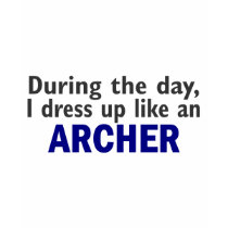 ARCHER During The Day t-shirts by professiongifts ARCHER During The Day t-shirts