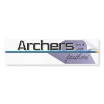 Archers do it... bumper stickers by UNHarchery Archers do it... bumper stickers