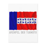 Archipel des Tuamotu waving flag with name Postcards