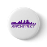 Architect Skyline design! Pinback Buttons