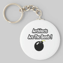Architects Are The Bomb! Key Chains