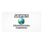 Architects...Making the World a Better Place Picture Card