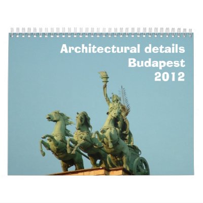 Architectural details - Budapest - 2012 Calendars by ribizlifozelek