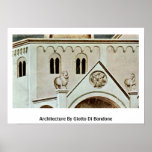 Architecture By Giotto Di Bondone Poster