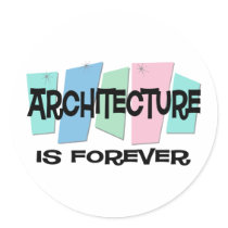 Architecture Is Forever stickers by sciencewillprevail Architecture Is Forever stickers