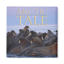 Arctic Tale magnets