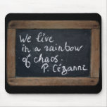 Ardoise #08 - Cezanne's Quote mousepads