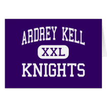 Ardrey Kell - Knights - High - Charlotte Greeting Card