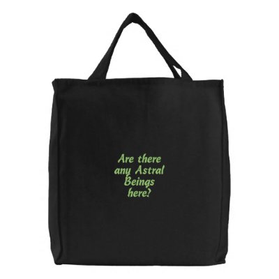 Are there any Astral Beings here?- embroidered bag by artdebogallery