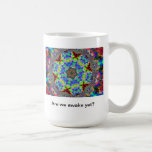 "Are We Awake Yet?" Original Fractal Art Mug mugs
