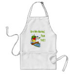 Are We Having Fun Yet? Apron