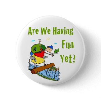 Are We Having Fun Yet? Button button